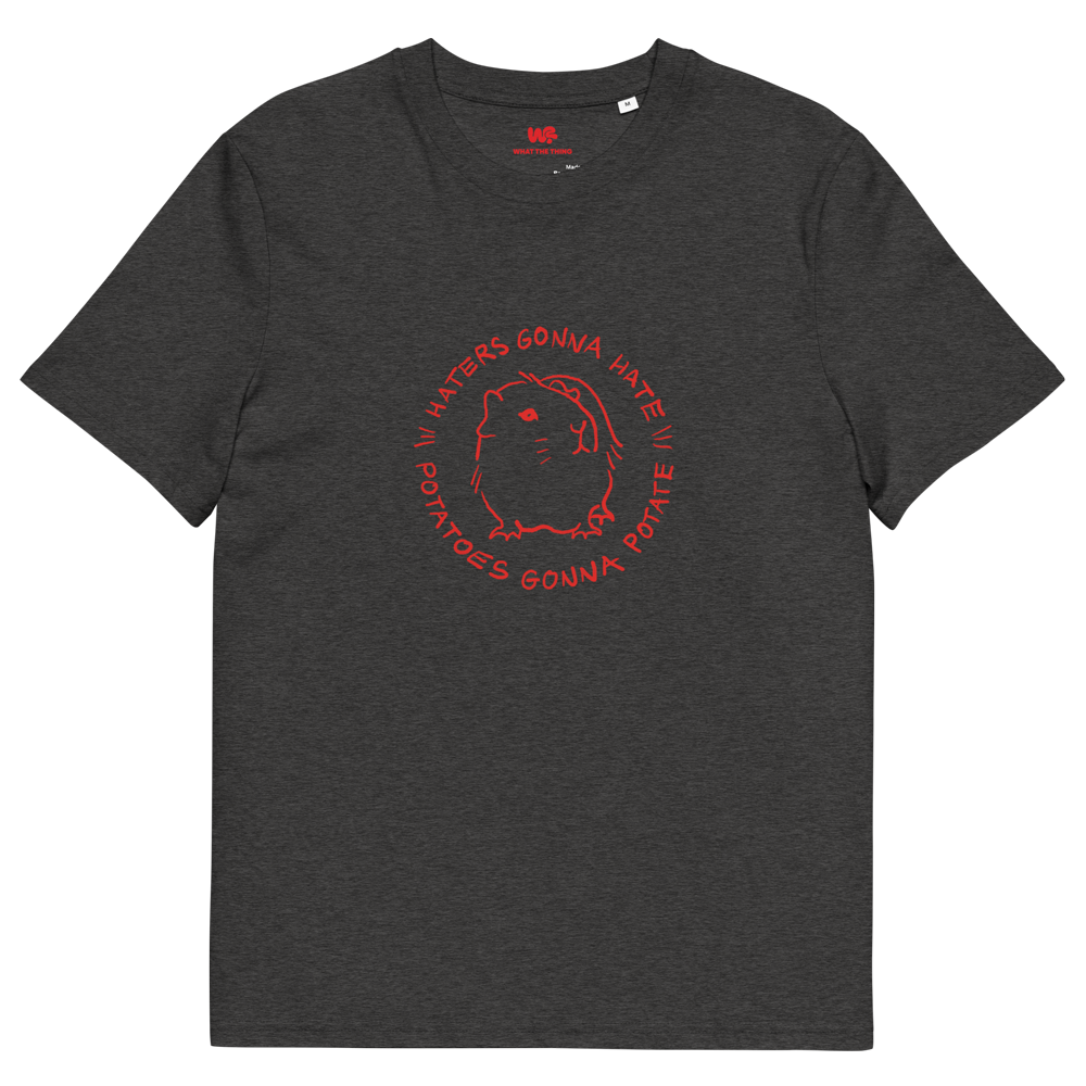 Unisex organic cotton t-shirt GUINEA PIG "Haters gonna hate, potatoes gonna potate" (red print)